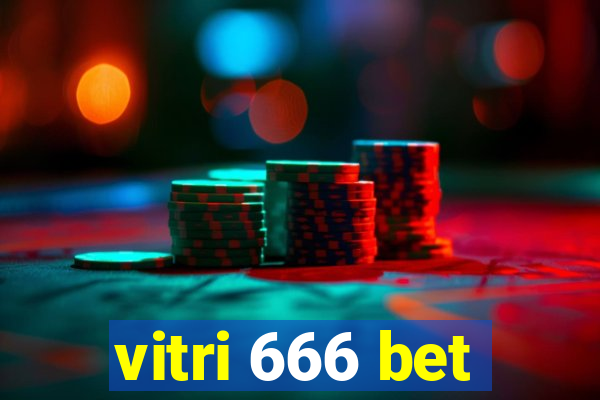 vitri 666 bet